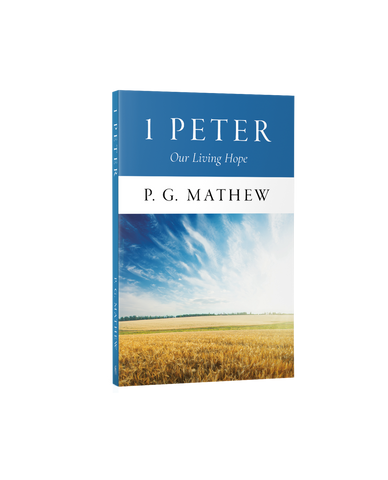 1 Peter: Our Living Hope
