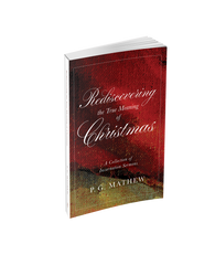 Rediscovering the True Meaning of Christmas